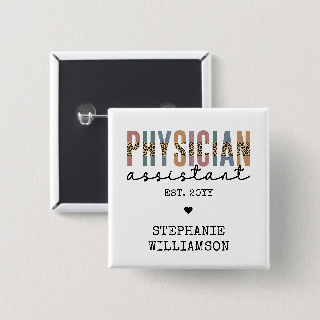Custom Physician Assistant Physician Associate 2 Inch Square Button (Front & Back)