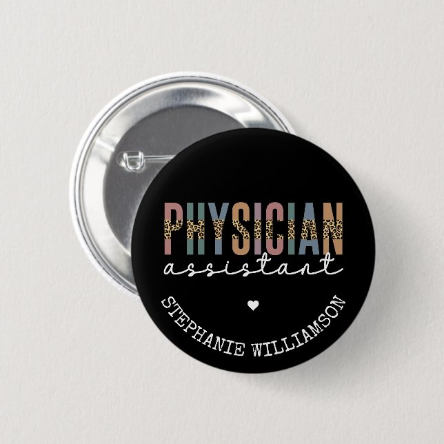 Custom Physician Assistant Physician Associate PA 2 Inch Round Button (Front & Back)