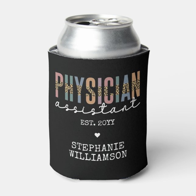 Custom Physician Assistant Physician Associate PA Can Cooler (Can Front)