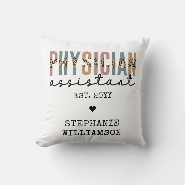 Custom Physician Assistant Physician Associate Throw Pillow (Front)