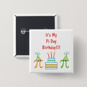 Custom Pi Day Birthday 2 Inch Square Button