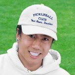 Custom Pickleball Team Club, Player Name Your Text<br><div class="desc">The perfect hat for pickleball enthusiasts.  Add your club,  team name,  city/town location or date,  tournament name,  etc. to create a one of a kind pickleball cap.  Great for matching team gear or tournament events - or even a pickleball trip.</div>