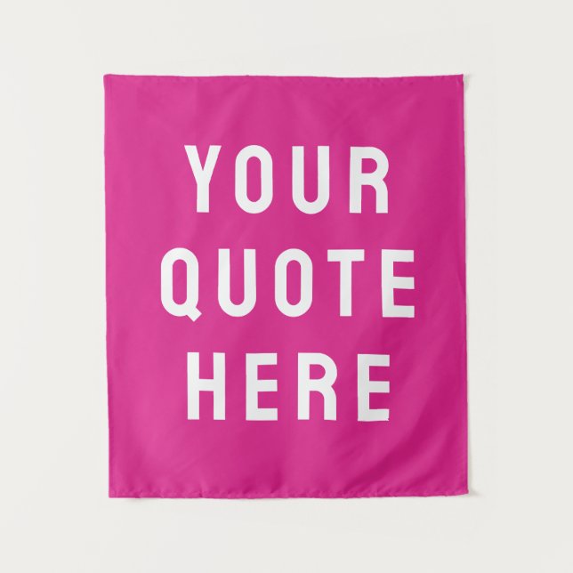 Custom Pink Banner Personalized Your Quote Wall Tapestry (Front)