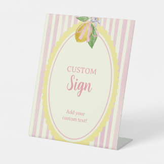 Custom Pink Lemon Party Personalized Event Pedestal Sign