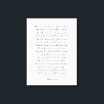 Custom Poem Print on Canvas<br><div class="desc">Add your favourite poem or verse to this high quality gallery wrap canvas. Customize the text,  font and size to make a memorable gift for yourself or loved one to admire and be inspired for years to come.</div>