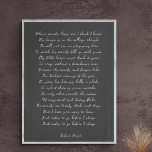 Custom Poem Print on Canvas<br><div class="desc">Add your favourite poem or verse to this high quality gallery wrap canvas. Customize the text, font and size to make a memorable gift for yourself or loved one to admire and be inspired for years to come.</div>