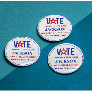 Custom Political Campaign Vote America 1776–2026 2 Inch Round Button