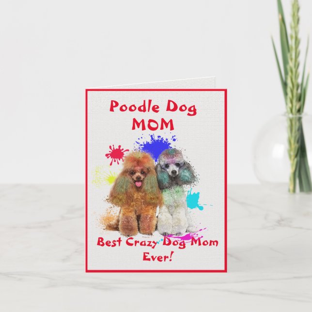 Custom Poodle Mom Dog Best Crazy Dog Lady Digital Card (Front)