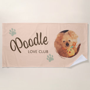 Custom Poodle Photo Love Club   Dog Mom Gift Beach Towel
