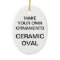 Custom Porcelain Oval Christmas Tree Ornament