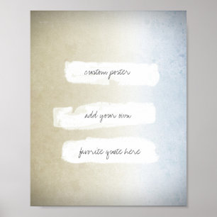 custom poster add a quote grey and blue
