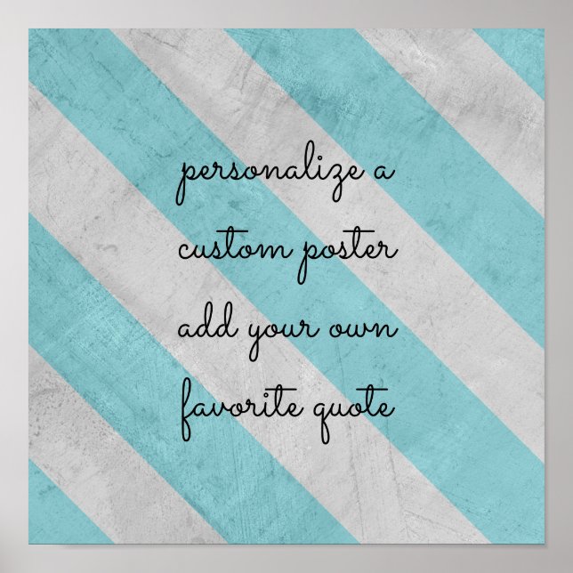 custom poster add your quote shabby chic stripes (Front)
