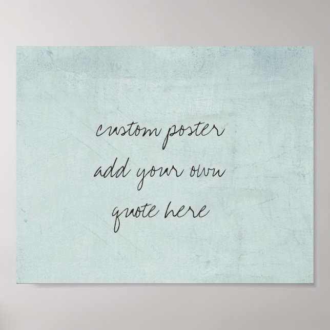 custom poster personalize with your own quote (Front)