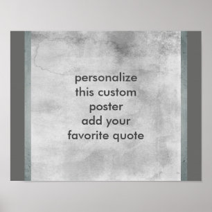 custom poster to personalize with your own quote