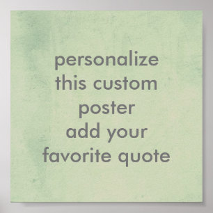 custom poster to personalize with your own quote
