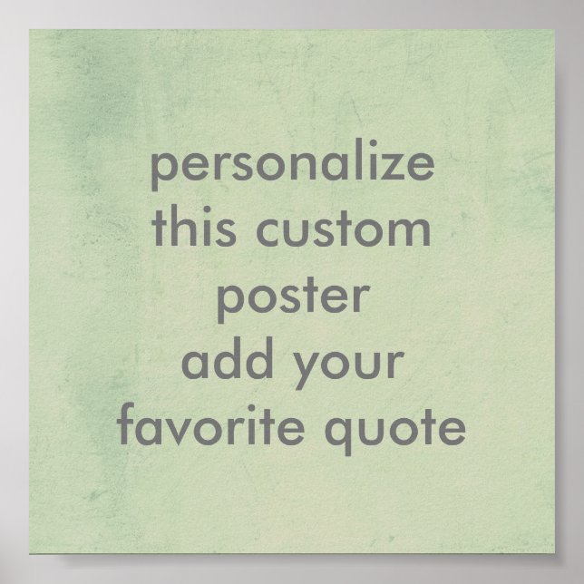 custom poster  to personalize with your own quote (Front)