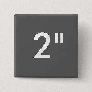 Custom Print 2" Square Button Blank Template GREY
