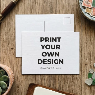 Custom Print Your Own Printing My Own To Order Postcard