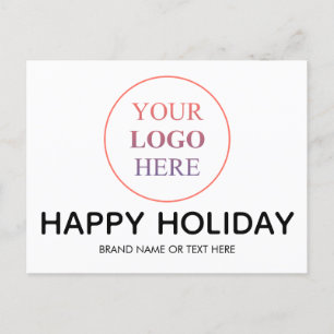 Custom Professional Logo – No Minimum Order Happy Holiday Postcard