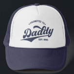 Custom Promoted to Daddy New Dad Father's Day Trucker Hat<br><div class="desc">Custom Promoted to Daddy New Dad Father's Day T-Shirt: a perfect gift for first-time dads! This tee is customizable with a custom year,  making it great for baby showers,  paternity leave,  or everyday dad life.</div>