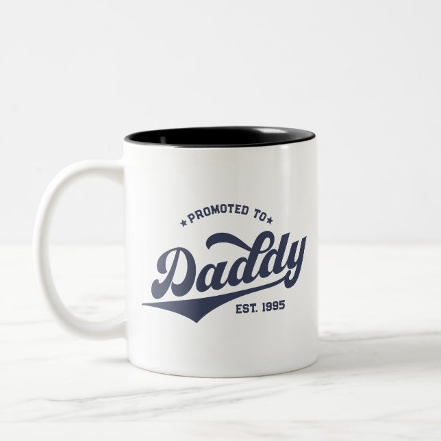 Custom Promoted to Daddy New Dad Father's Day Two-Tone Coffee Mug (Left)