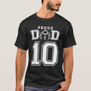 Custom Proud Football Dad Number 10 Personalized F T-Shirt