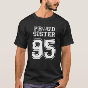 Custom Proud Football Sister Number 95 Personalize T-Shirt
