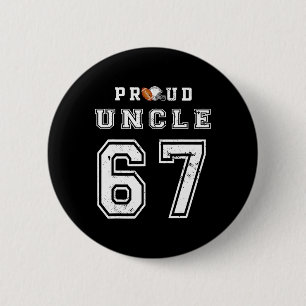 Custom Proud Footll Uncle Number 67 Personalized F 2 Inch Round Button