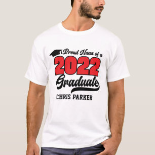 CUSTOM Proud Nana of a 2022 Graduate T-Shirt