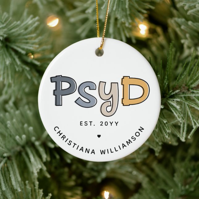 Custom PsyD Doctor of Psychology Psychologist Ceramic Ornament (Tree)