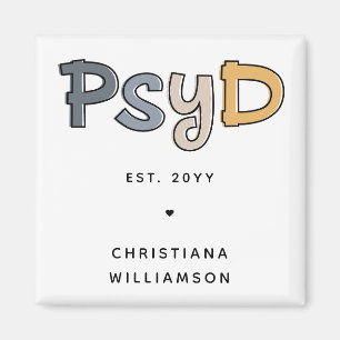 Custom PsyD Doctor of Psychology Psychologist Magnet