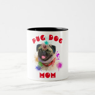 Custom Pug Mom Dog Best Crazy Dog Lady  Two-Tone Coffee Mug