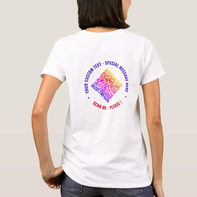 Custom QR Code Text Your Own Design Funny T-Shirt (Back)
