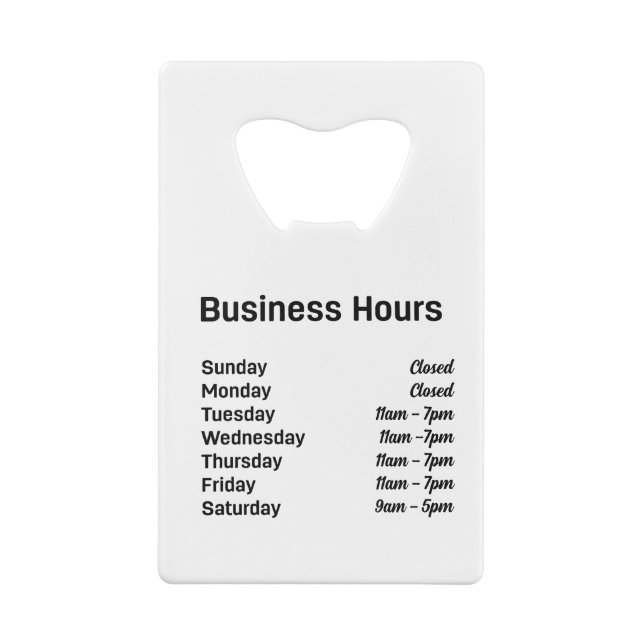 Custom QR Code with Business Hours   Credit Card Bottle Opener (Back)