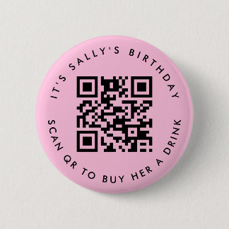 Custom Qr codes Cash App Birthday Pin, Light Pink 2 Inch Round Button