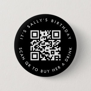 Custom Qr codes Cash App Birthday Pin, Party Favou 2 Inch Round Button