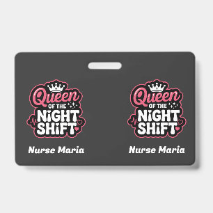 Custom Queen of the Night Shift Pink Nurse Crown Badge