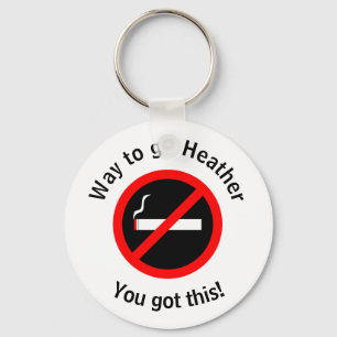 Custom Quit Smoking Congratulations Keychain