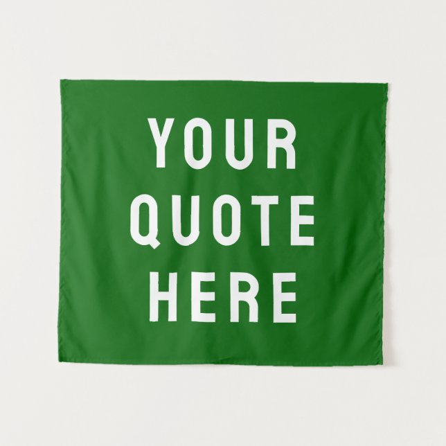 Custom Quote Banner Personalized Emerald Green Tapestry (Front (Horizontal))