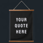Custom Quote Banner Personalized Your Quote Wall Hanging Tapestry<br><div class="desc">custom quote banner tapestry backdrop,  custom wall art banner personalized,  with any quote rustic style,  custom your quote wall hanging,  kid's room wall decor art,  custom wall decor hanging flag,  kids room decor personalized banner,  nursery new baby kid child,  child's room children's room baby's,  unique baby shower gift present</div>
