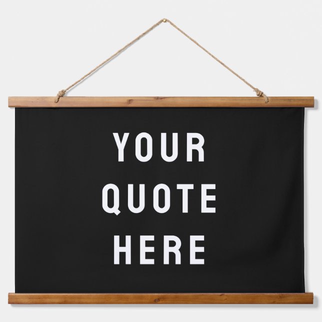Custom Quote Banner Personalized Your Quote Wall Hanging Tapestry (Front)