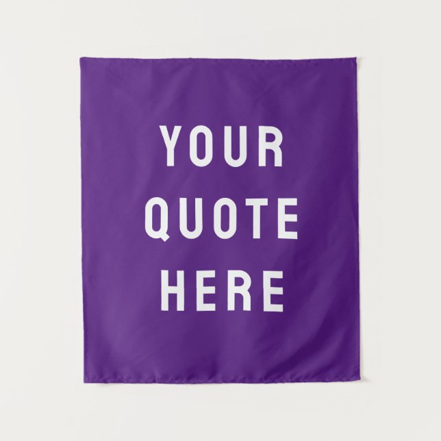 Custom Quote Banner Personalized Your Quote Wall Tapestry (Front)