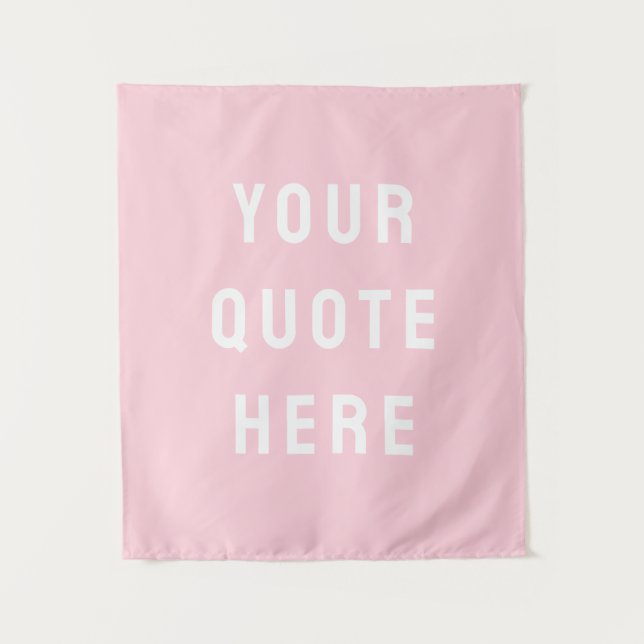 Custom Quote Banner Personalized Your Quote Wall Tapestry (Front)