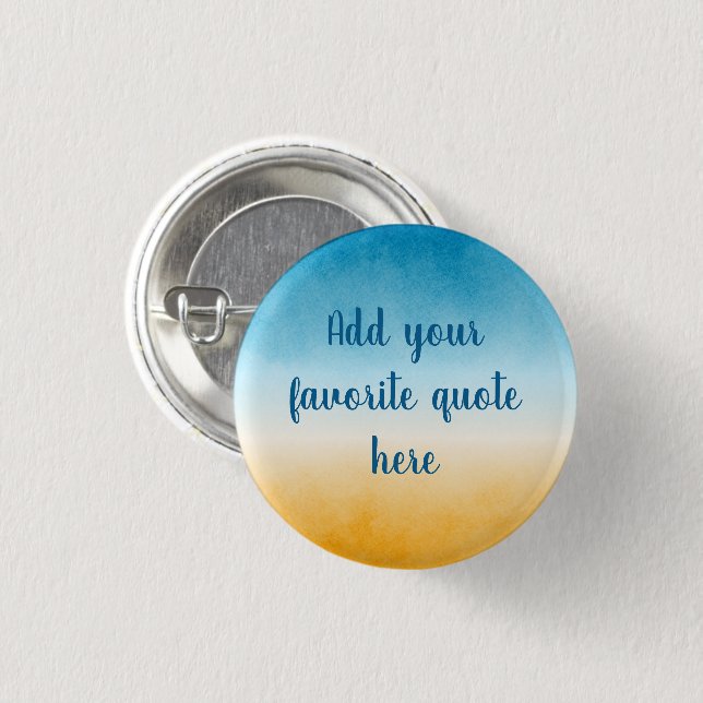 Custom Quote Beach 1 Inch Round Button (Front & Back)