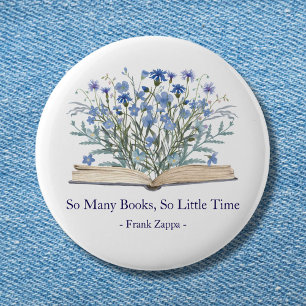 Custom Quote Blue Wildflowers Grow From Book 2 Inch Round Button