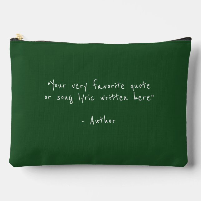 Custom quote - create your own green accessory pouch (Front)