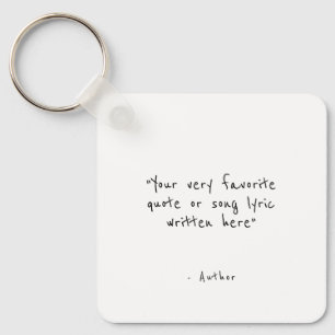 Custom quote - create your own  keychain