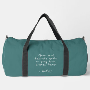 Custom quote - create your own minimalist duffle bag