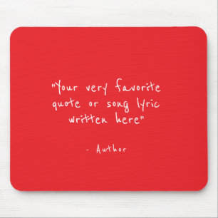Custom quote - create your own red mouse pad
