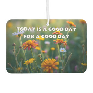 Custom Quote Flowers Nature Air Freshener